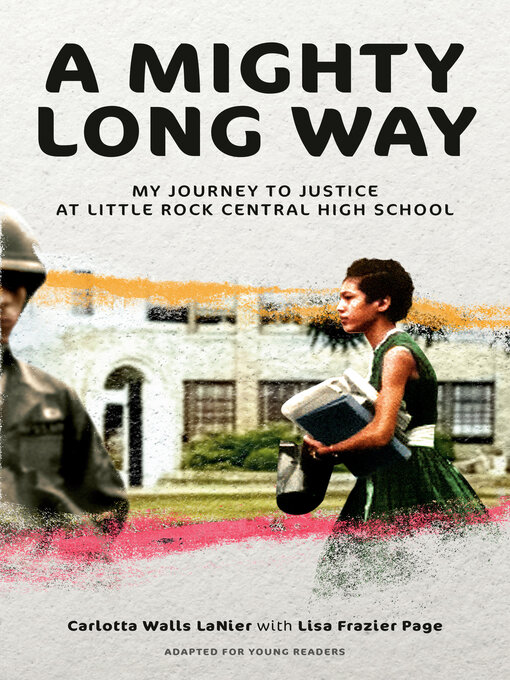 Title details for A Mighty Long Way by Carlotta Walls LaNier - Wait list